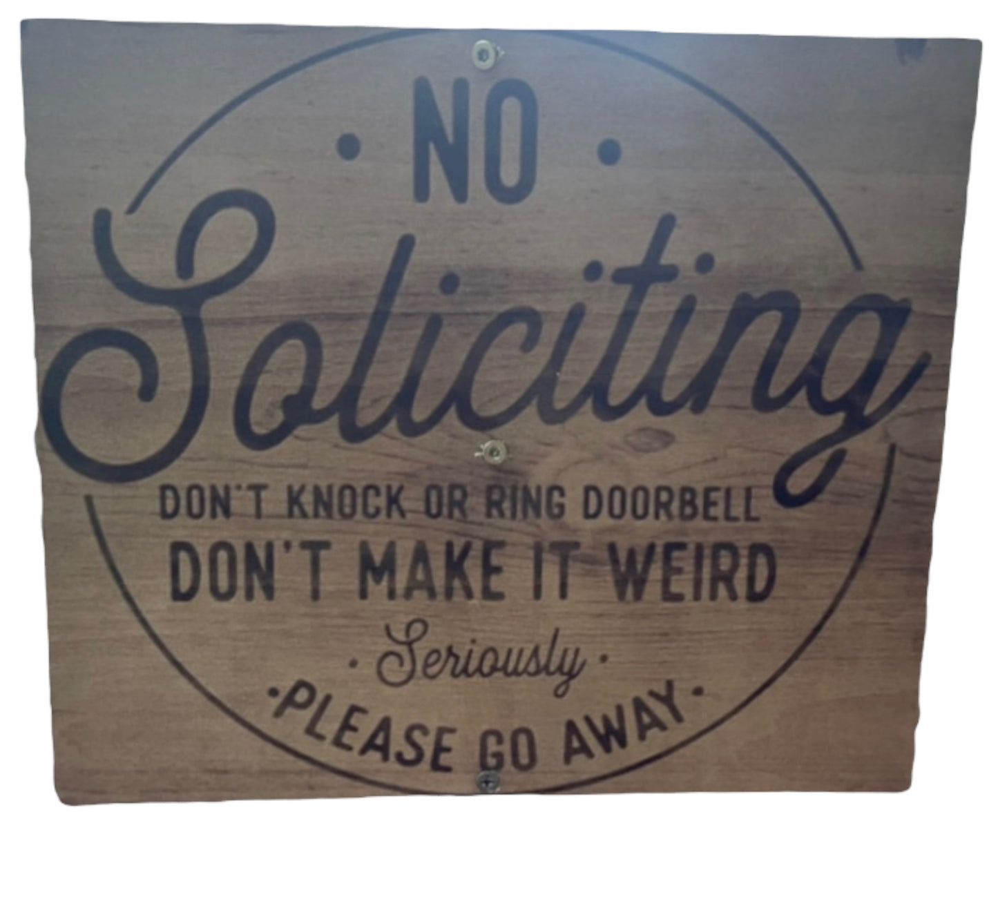 No Soliciting Wooden Sign